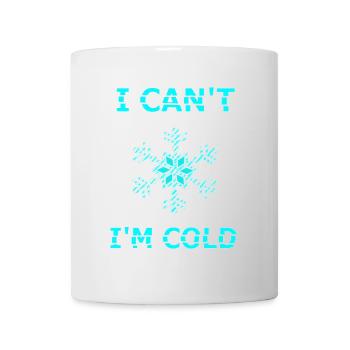 I can't i'm cold - Mug blanc - blanc - Devant