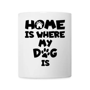 Home is where my dog is * - Mug - white - Front