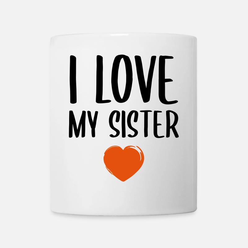 J'aime ma soeur - Mug blanc - blanc