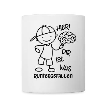 Strichmännchen Gehirn - Dir ist was runtergefallen - Tasse - Weiß - Vorne