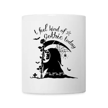 heute fühl ich mich wie gothic  - Tasse - Weiß - Vorne