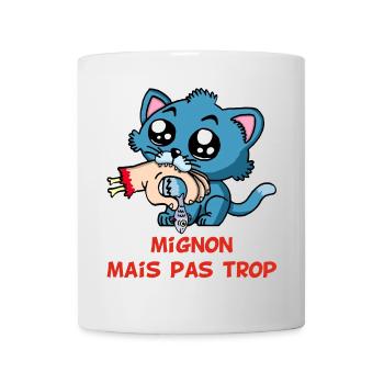 Mignon mais pas trop - Mug blanc - blanc - Devant