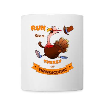 Run Like A Turkey On Thanksgiving Lustiger Trab - Tasse - Weiß - Vorne