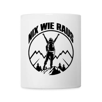 Nix wie raus - in die Natur - auf die Berge - Tasse - Weiß - Vorne