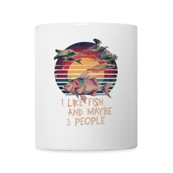 Ich mag Fische & vielleicht 3 Menschen Einsiedler - Tasse - Weiß - Vorne