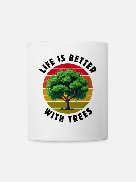 Life is better with trees - Mug - white