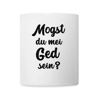 Mogst du mei Ged sein Patenonkel Österreich Gedi - Tasse - Weiß - Vorne