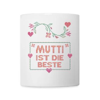 Mutti ist die Beste - Tasse - Weiß - Vorne