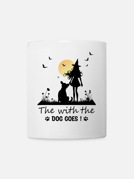 Die mit dem Hund geht ! - Tasse - Weiß