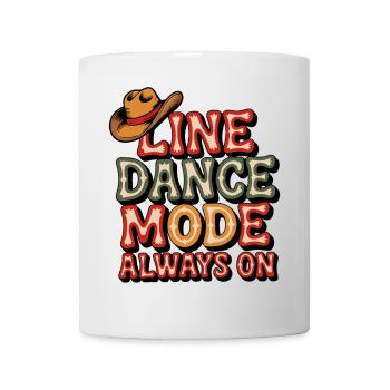 Always in line dance mode colorful LInedance design - Mug - white - Front