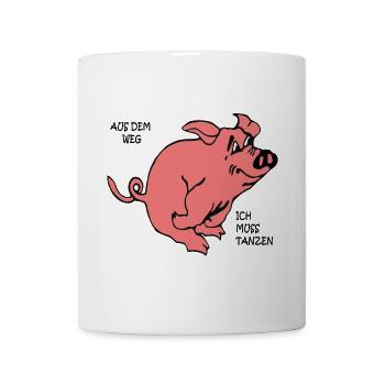 Aus dem Weg ich muss tanzen - Tasse - Weiß - Vorne
