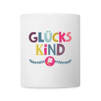 Glückskind - Tasse - Weiß - Vorne