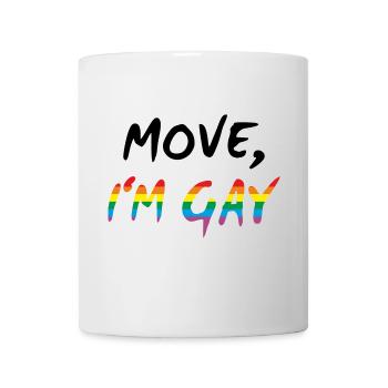 Move, I'm Gay - Gay Pride - Tasse - Weiß - Vorne