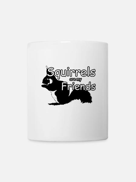 Eichhörnchen Freunde Tiere Spruch - Tasse - Weiß