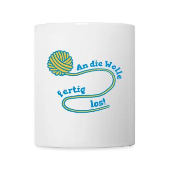 An die Wolle fertig, LOS! - Tasse - Weiß - Vorne