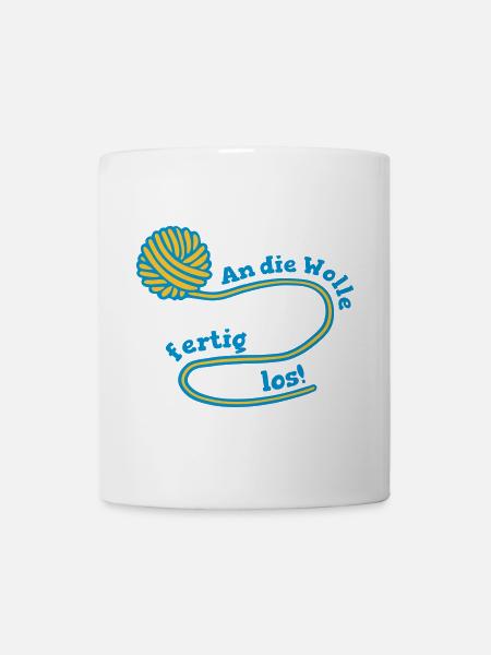 An die Wolle fertig, LOS! - Tasse - Weiß