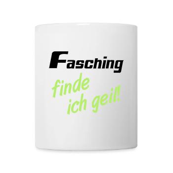Party Shirt ,Feiern , Karneval, Fasching geil(25) - Tasse - Weiß - Vorne