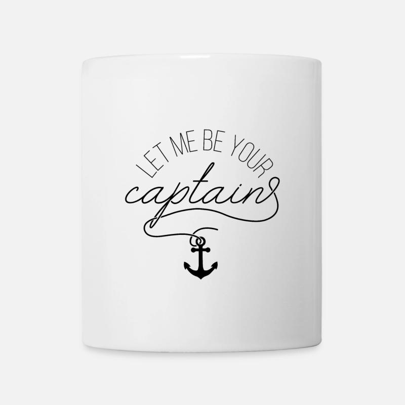 Let me be your captain - Mug - white