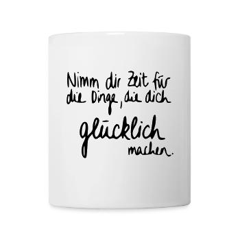 Zeit für Glück - Tasse - Weiß - Vorne