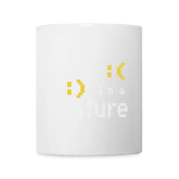 I'm not a bug - I'm a feature! - Mug - white - Front
