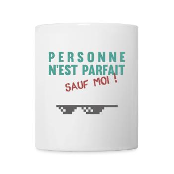 Personne n'est parfait... sauf moi ! - Mug blanc - blanc - Devant