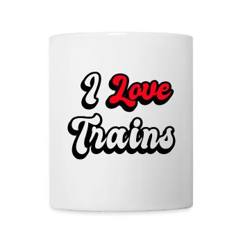 I love trains - Mug - white - Front