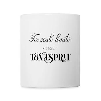 ta seule limite c'est ton... - Mug blanc - blanc - Devant