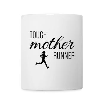 Tough Mother Runner - Tasse - Weiß - Vorne