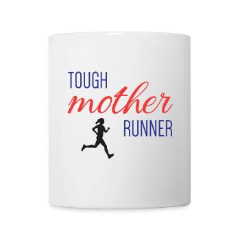 Tough Mother Runner - Tasse - Weiß - Vorne
