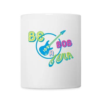 Soyez Bob a lula - Mug blanc - blanc - Devant
