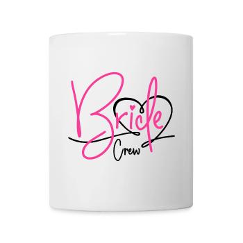 Bride Crew - Tasse - Weiß - Vorne