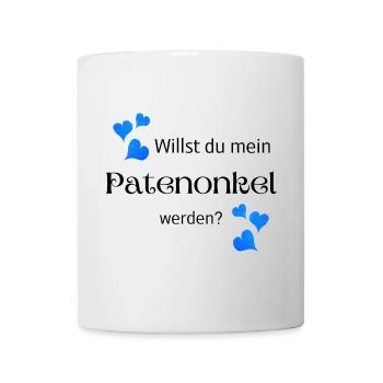 Willst du mein Patenonkel werden - Tasse - Weiß - Vorne