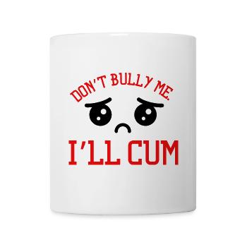 Mobb mich nicht, ich komme komisch und frech. - Tasse - Weiß - Vorne