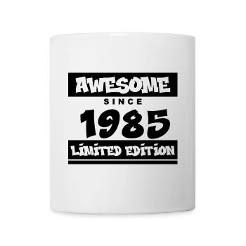 1985 - Jahrgang 1985 - Fantastisch seit 1985 - Tasse - Weiß - Vorne