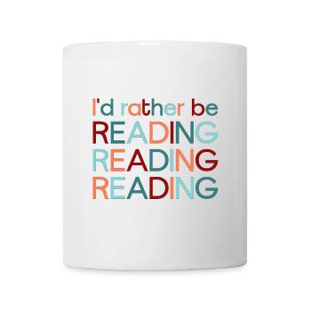 Ich würde lieber lesen – I’d rather be reading - Tasse - Weiß - Vorne