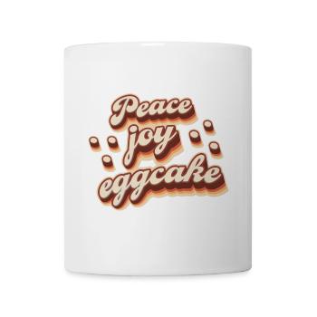 Peace Joy Eggcake - Tasse - Weiß - Vorne
