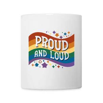 Proud and Loud - Mug - white - Front