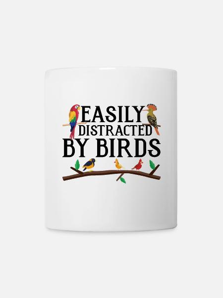 Leicht von Vögeln abgelenkt - Tasse - Weiß