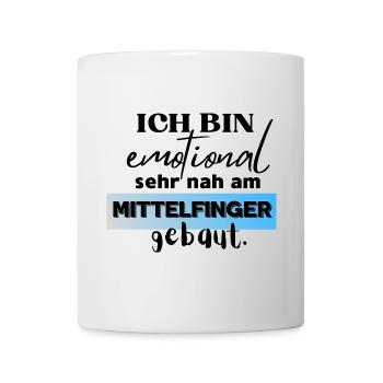 I'm emotionally built very close to the middle finger - Mug - white - Front