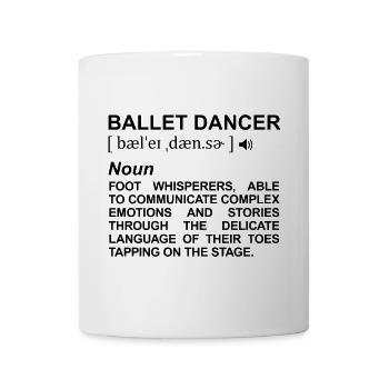 Ballet Dancer Meaning - Mug - white - Front