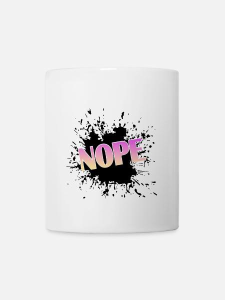 Nope - Tasse - Weiß