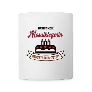 Geburtstag Mosaiklegerin Mosaikleger Frau Handwerk - Tasse - Weiß - Vorne