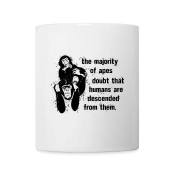 The Majority of Apes Doubt - Tasse - Weiß - Vorne