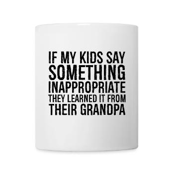 If my kids say something inappropriate learned - Mug - white - Front