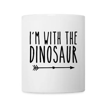 Ich bin mit dem Dinosaurier Erwachsene Kinder Männer Frauen Kostüm - Tasse - Weiß - Vorne