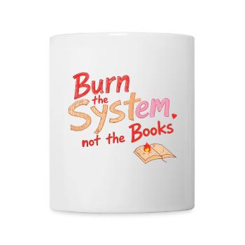 Burn the system - Mug - white - Front