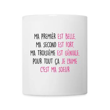 Ma SOEUR est belle - Mug blanc - blanc - Devant