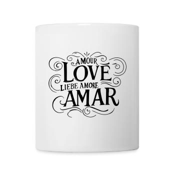 Love Amour Liebe – Universelle Liebessprachen - Tasse - Weiß - Vorne