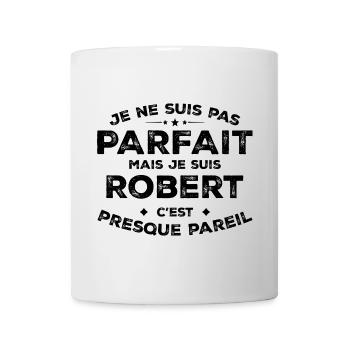 Robert Un Prénom, Une Attitude L’Humour Robert - Mug blanc - blanc - Devant