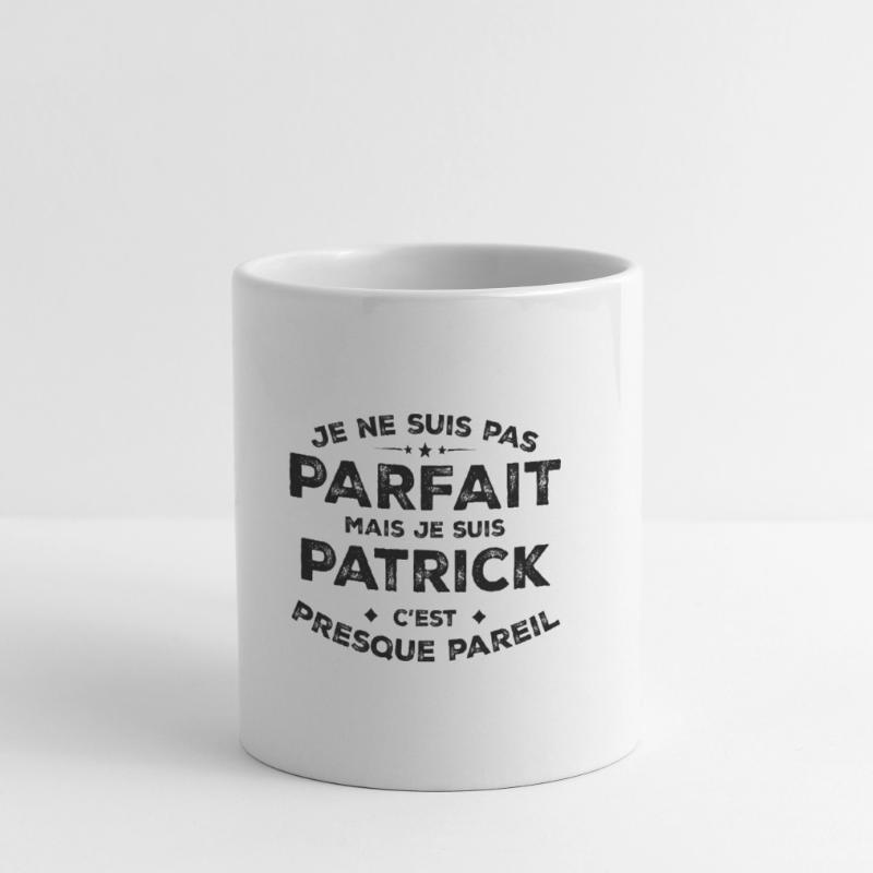 Patrick Ein Name, eine Haltung Humor Patrick Tasse